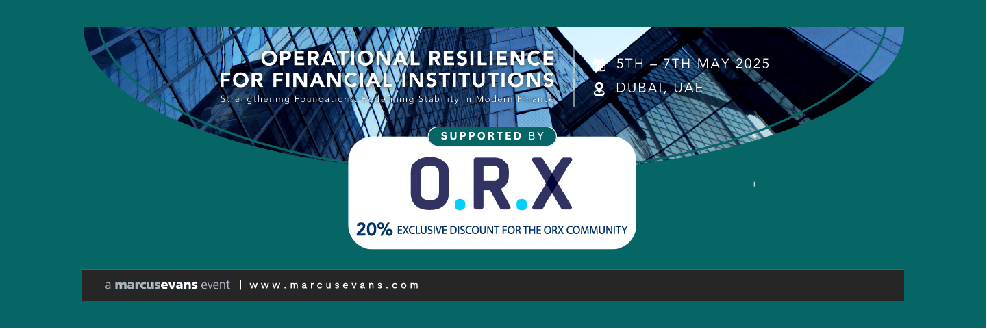 Operational Resilience for Financial Institutions ORX